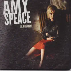 The Killer in Me - Amy Speace