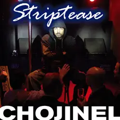 Striptease - El Chojín
