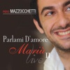 Parlami d'amore (Mariù Live, Vol. 2), 2015