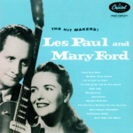 Les Paul & Mary Ford - I'm a Fool to Care