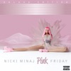 Pink Friday (Deluxe Version), 2010