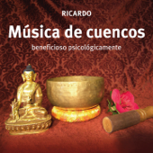 Música de Cuencos Beneficioso Psicológicamente - Ricardo