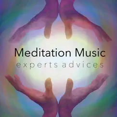 Meditation Music Experts Advices: Healing Secrets Revealed in Chakra Music and Relaxation Techniques Meditation Music Experts Advices: Healing Secrets Revealed in Chakra Music and Relaxation Techniques by Serenity Spa Music Relaxation album reviews, ratings, credits