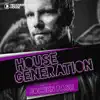 Stream & download House Generation (presented by Jochen Pash)