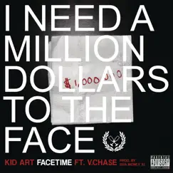 FaceTime (feat. Vinny Cha$e) Song Lyrics