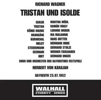 Wagner: Tristan und Isolde (Live) by Martha Modl, Herbert von Karajan, Bayreuth Festival Choir, Bayreuth Festival Orchestra, Ramon Vinay, Ludwig Weber, Ira Malaniuk, Hans Hotter, Hermann Uhde, Gerhard Unger, Werner Faulhaber & Gerhard Stolze album reviews, ratings, credits