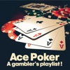 Ace Poker (A Gambler's Playlist!)