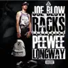 To Many Racks (feat. Peewee Longway) - Single album lyrics, reviews, download