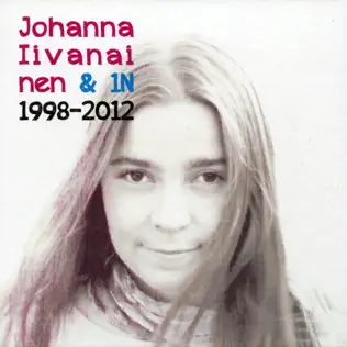 lataa albumi Johanna Iivanainen & 1N - 1998 2012