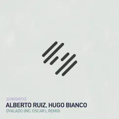 Ovalado - Single by Alberto Ruiz & Hugo Bianco album reviews, ratings, credits