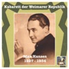 Kabarett der Weimarer Republik: Max Hansen – "War'n Sie schon mal in mich verliebt?" (Cabaret of the Weimar Republic) [Recorded 1927-1934]