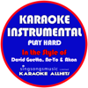 Play Hard (In the Style of David Guetta, Neyo & Akon) [Karaoke Instrumental Version] - Karaoke All Hits