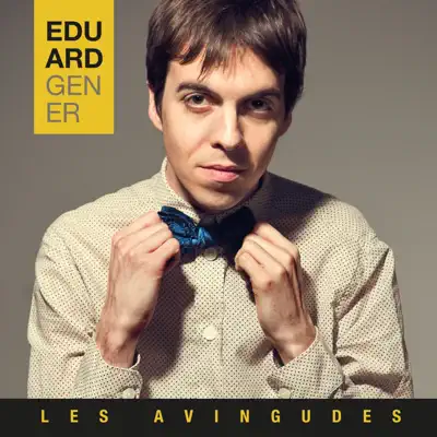 Les Avingudes - Eduard Gener Les Avingudes - Eduard Gener
