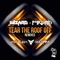 Tear the Roof Off (Dodge & Fuski Remix) - Wizard & Pyramid lyrics