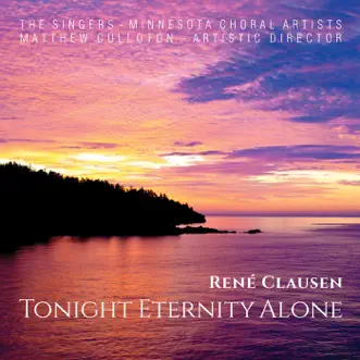 Tonight Eternity Alone by The Singers - Minnesota Choral Artists song reviws