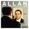 Stream & download Allan Through the Looking Glass