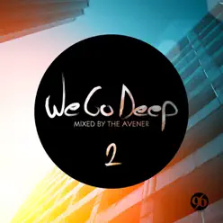 We Go Deep, Saison 2 (Mixed by the Avener) - The Avener We Go Deep, Saison 2 (Mixed by the Avener) - The Avener
