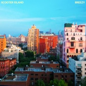 Scooter Island - Breezy (feat. Zoe Penina)