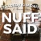 Nuff Said (feat. Thea Van Seijen) - Tragedy Khadafi lyrics