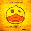 Dex Duncan - Duckface (Original Extended Mix)