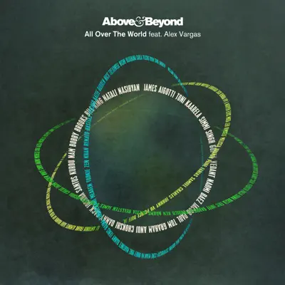 All Over the World (feat. Alex Vargas) [Hudson Mohawke Remix] - Single - Above & Beyond