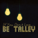 The Rotten - Be Talley