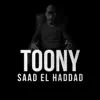 Saad El-Haddad - Single album lyrics, reviews, download