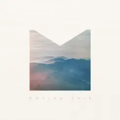 Motion 2015 - Single by Highlands Worship album reviews, ratings, credits