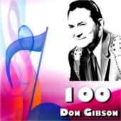 Don Gibson - Oh Lonesome Me