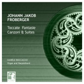 Froberger: Toccate, Fantasie, Canzoni & Suites artwork