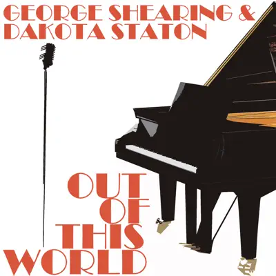 Out of This World - George Shearing Out of This World - George Shearing