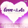 Love Is in the Air: Romantic Collections