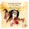 Mesita de Noche - Víctor Víctor & La Vellonera lyrics