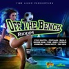 Off the Bench Riddim