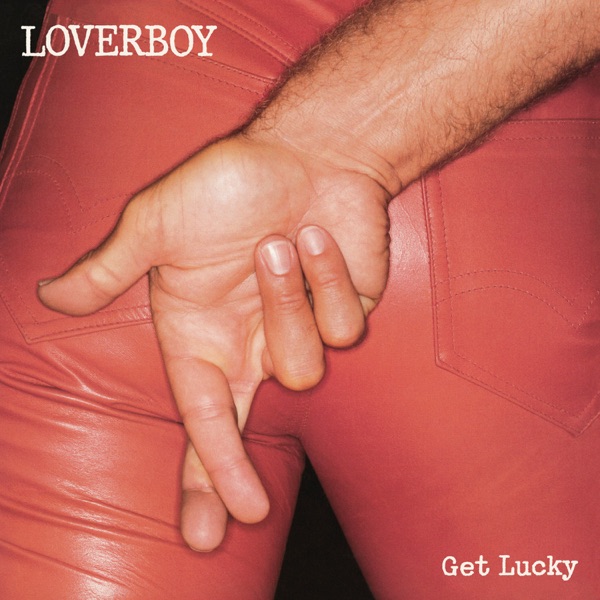 Album art for Working For The Weekend by Loverboy
