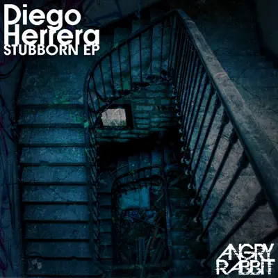 Stubborn - Single - Diego Herrera