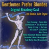 Gentlemen Prefer Blondes (Original Broadway Cast)