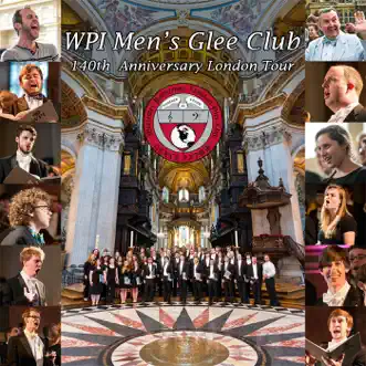 140th Anniversary London Tour by Wpi Men's Glee Club, WPI Fesitival Chorus & WPI Alden Voices album reviews, ratings, credits