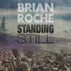 Standing Still - Single album lyrics, reviews, download
