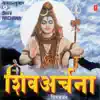 Shiv Archana album lyrics, reviews, download