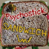 Psychostick - This Is Not a Song, It's a Sandwich