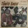 The Tonite Show with Rydah J. Klyde album lyrics, reviews, download