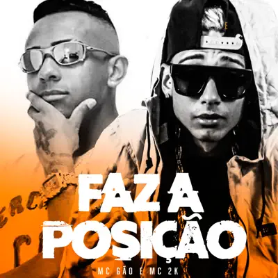 Faz a Posição - Single - MC 2K