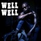 Well Well (feat. Rapdamu) - Timmy Tdat lyrics