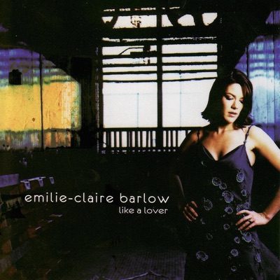 Like a Lover - Emilie-Claire Barlow