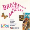 Breaking the Mould, 1993