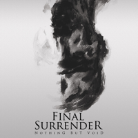 Final Surrender - Nothing But Void artwork