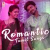 Romantic Tamil Songs - Various Artists
