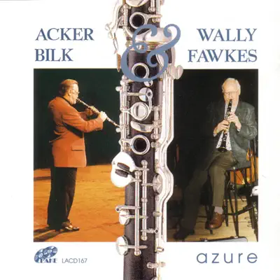 Azure (feat. Wally Fawkes) - Acker Bilk