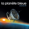 La Planète Bleue, Vol.9, 2017